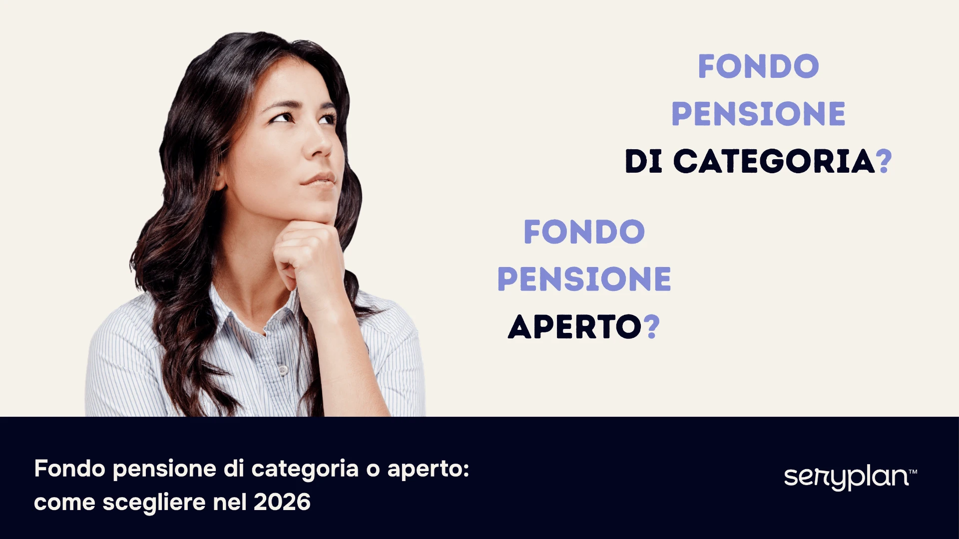 Fondo pensione di categoria o aperto: come scegliere nel 2026